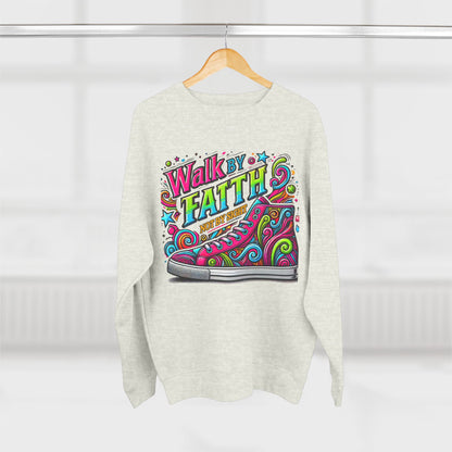 Unisex Crewneck Sweatshirt “ Walk by Faith”