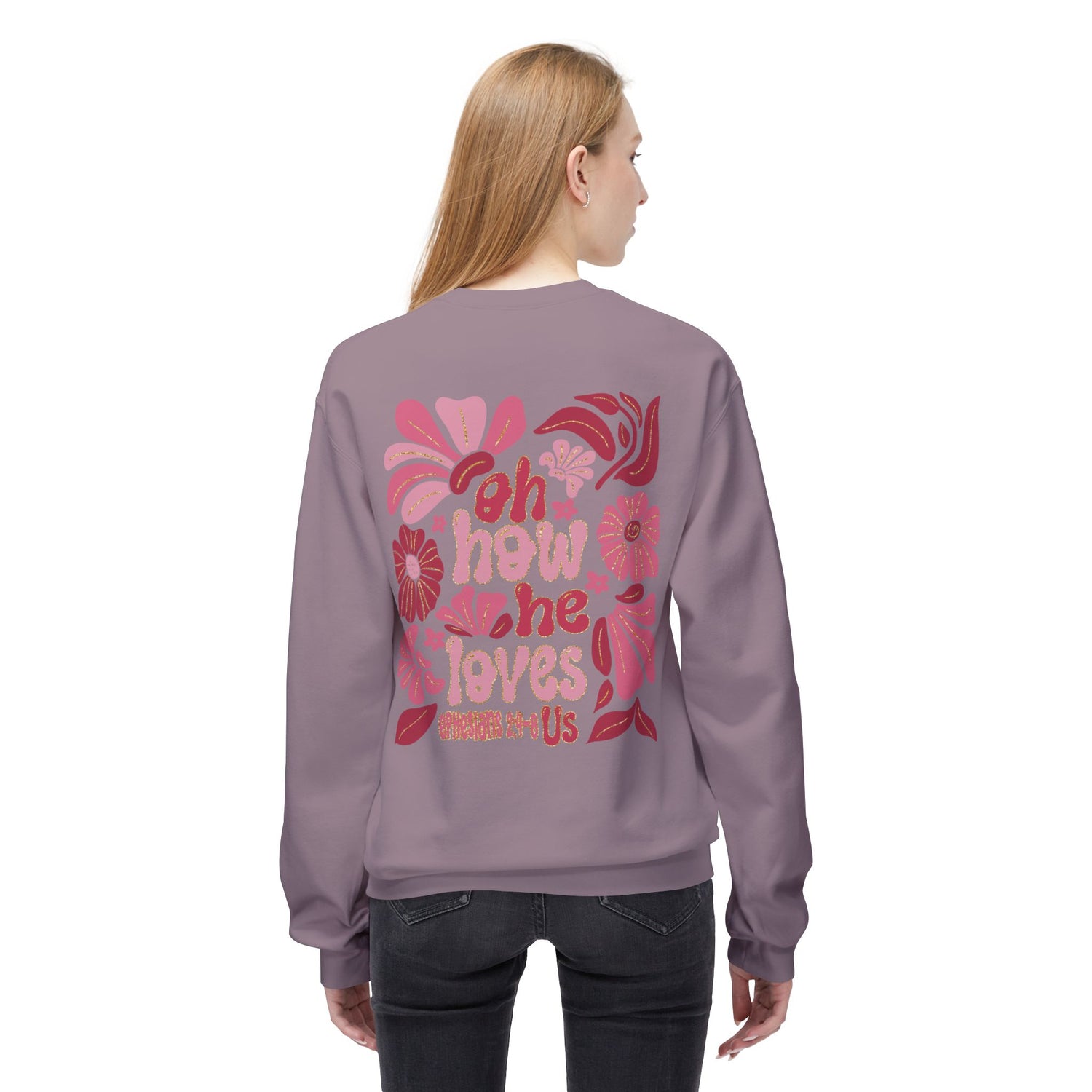 ‘ How He Loves Us”, Unisex Midweight Softstyle Fleece Crewneck Sweatshirt