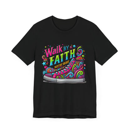 Unisex Jersey Short Sleeve Tee ‘Walk by faith”