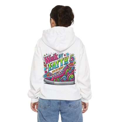 ‘’ walk by Faith” Unisex Garment-Dyed Hoodie