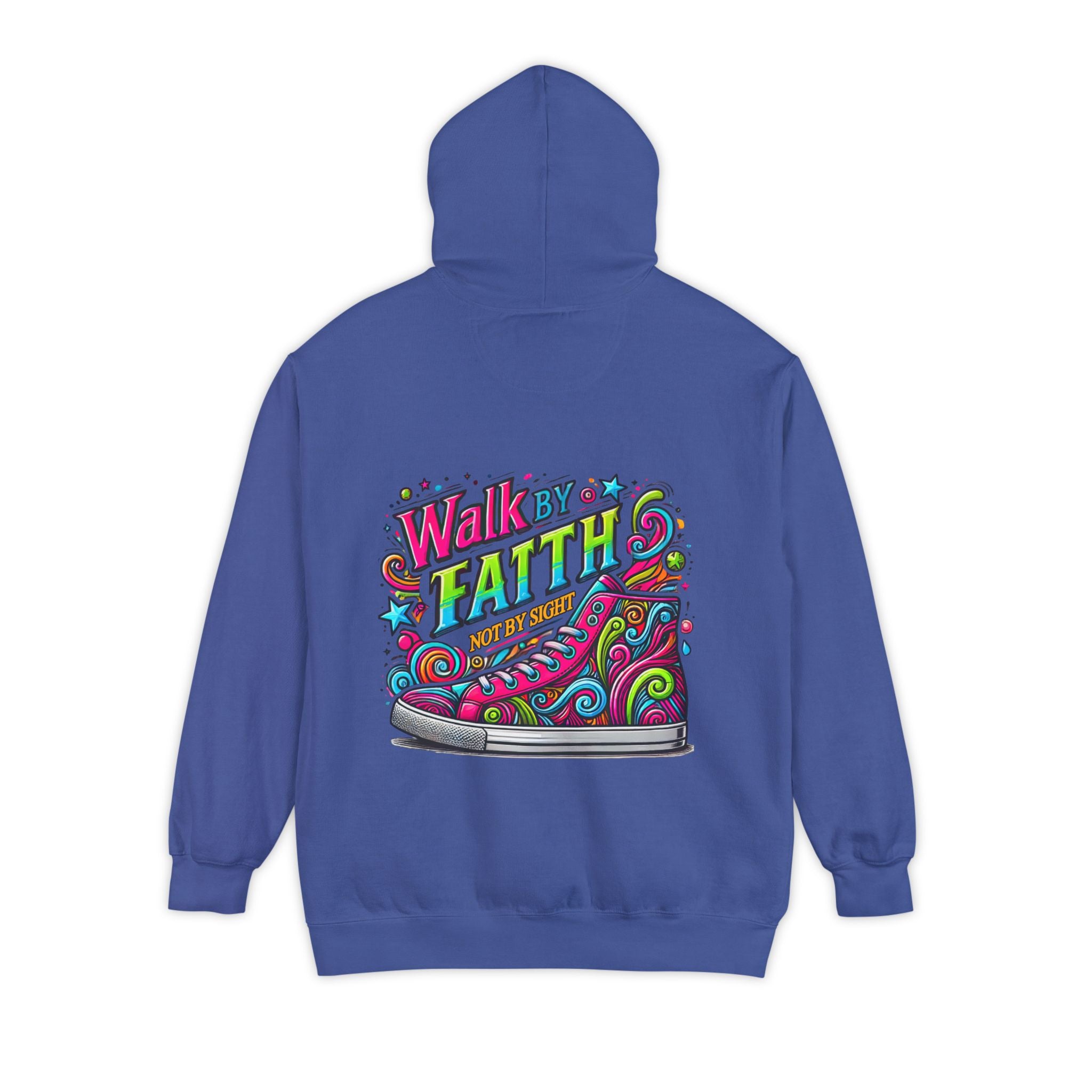 ‘’ walk by Faith” Unisex Garment-Dyed Hoodie