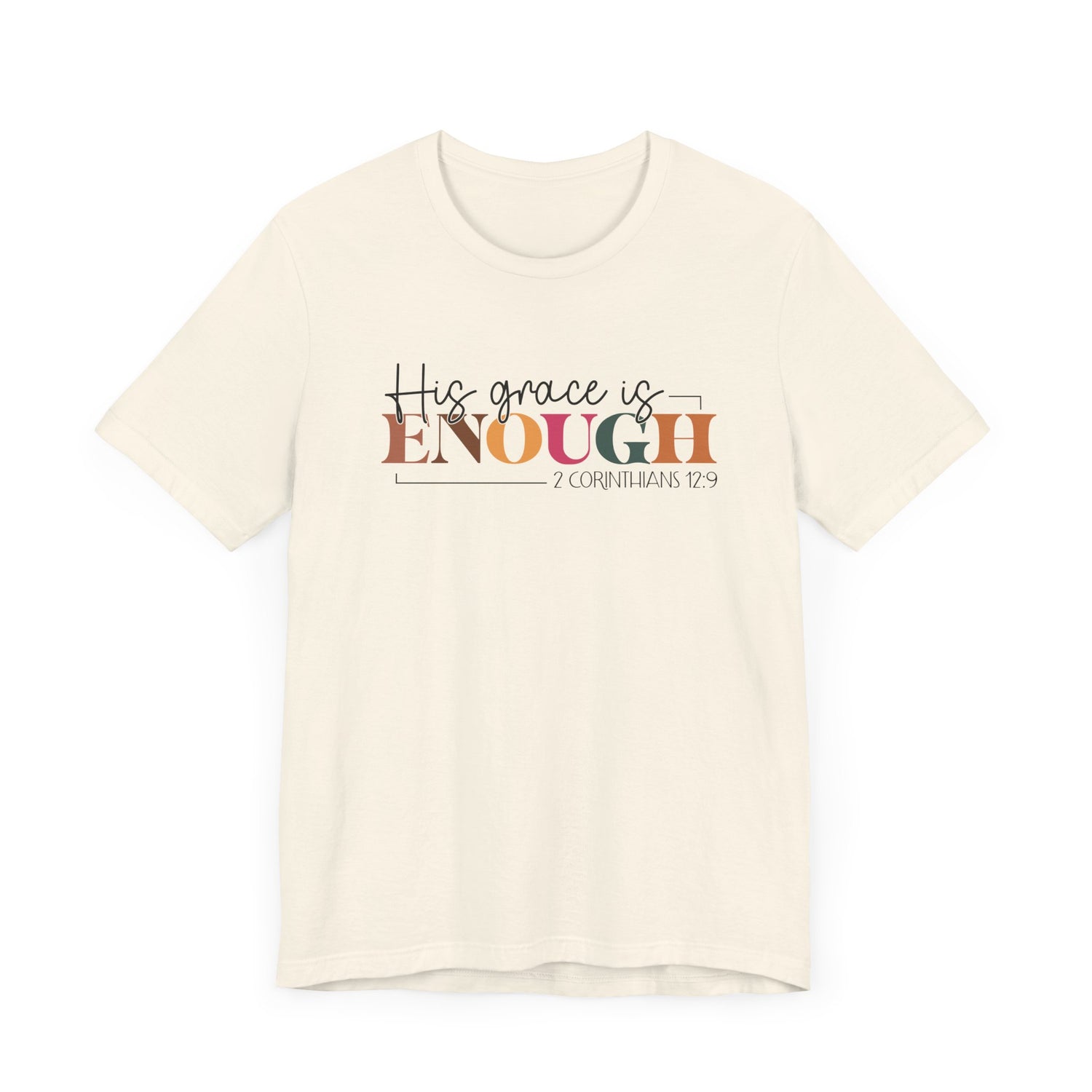 Christian Unisex Tee - His Grace is Enough