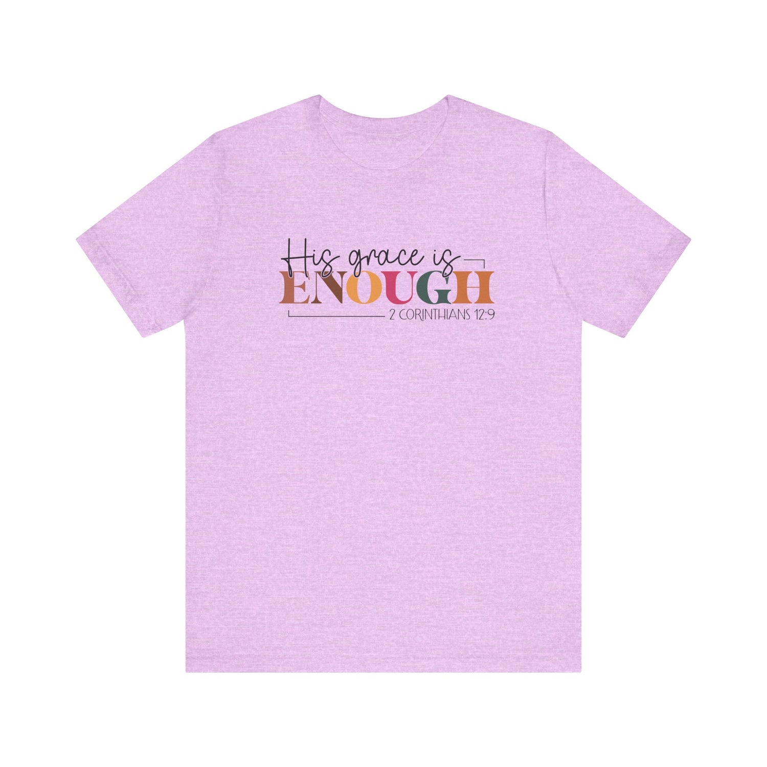 Christian Unisex Tee - His Grace is Enough