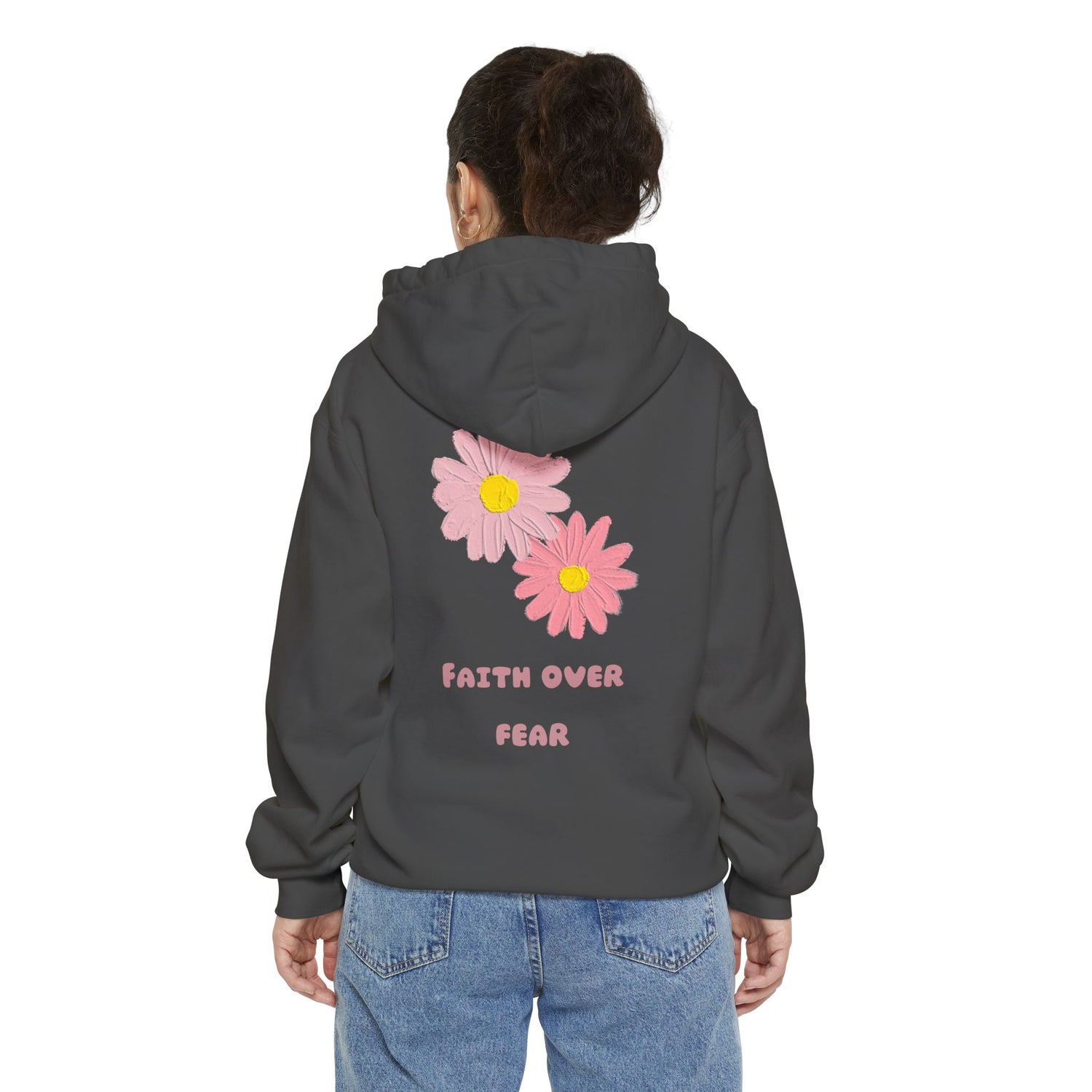 ‘’Faith Over Fear”Unisex Garment-Dyed Hoodie