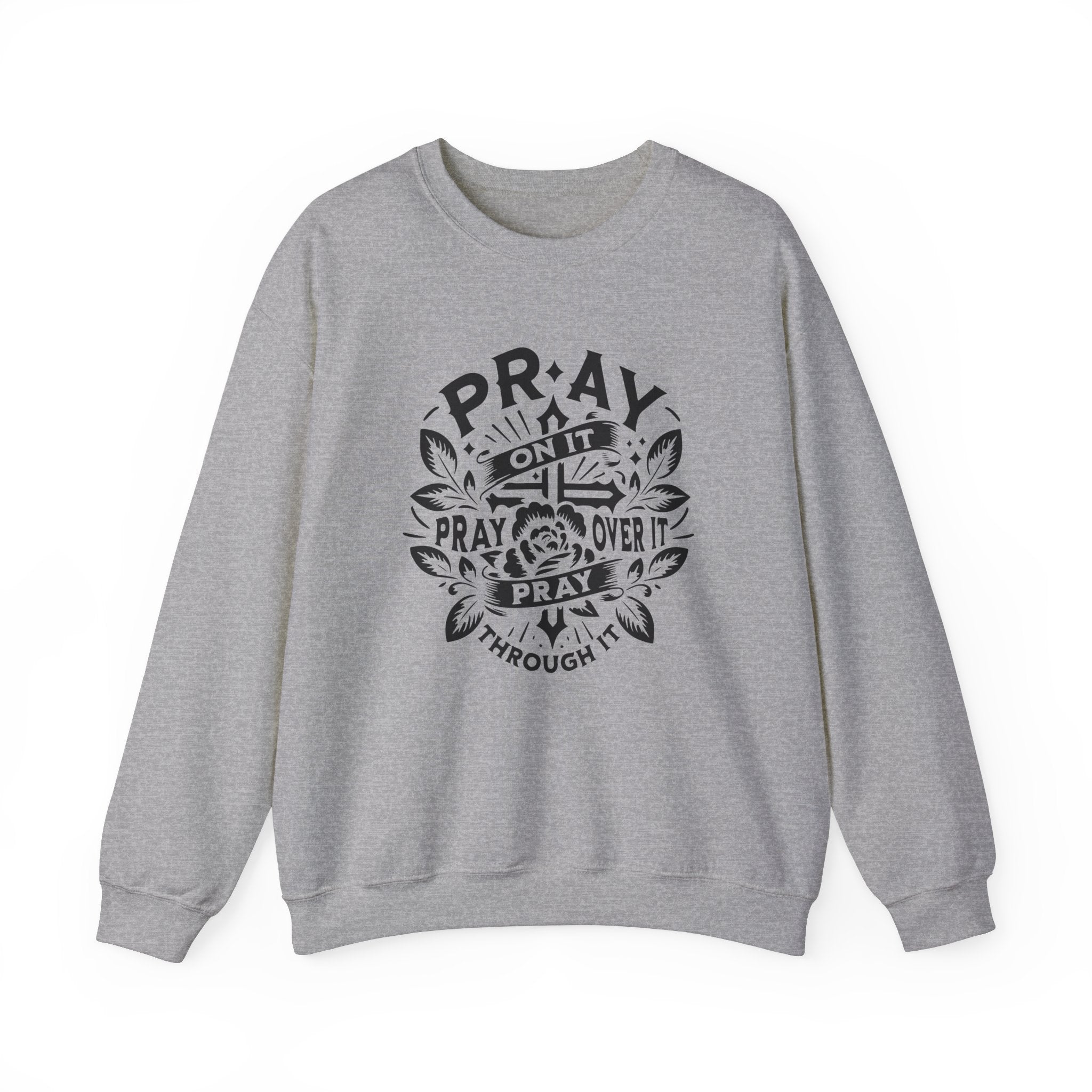 Pray over it Unisex Heavy Blend™ Crewneck Sweatshirt