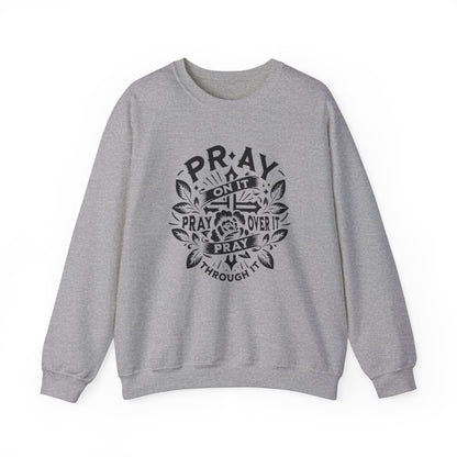 Pray over it Unisex Heavy Blend™ Crewneck Sweatshirt