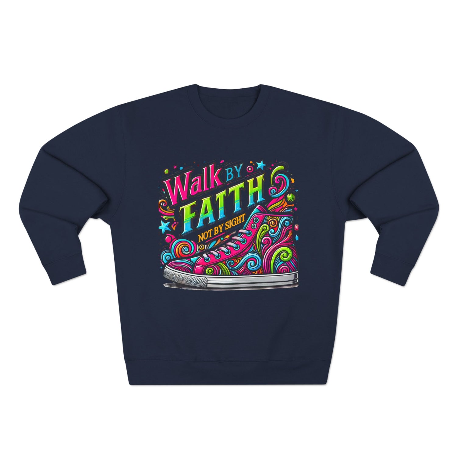 Unisex Crewneck Sweatshirt “ Walk by Faith”